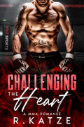 Challenging the Heart Signed Copy